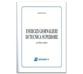 ABNER ROSSI - ESERCIZI GIORNALIERI DI TECNICA SUPERIORE