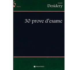 30 PROVE D'ESAME - DESIDERY
