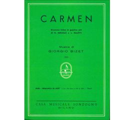 CARMEN ROMANZA DI JOSE DRAMMA LIRICO IN QUATTRO ATTI - BIZET