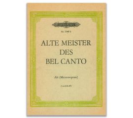 Alte Meister des Belcanto  Arie e Canzoni per Alt o Mezzosoprano