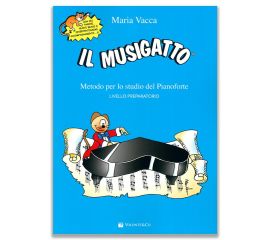 Il Musigatto Livello Preparatorio  Maria Vacca