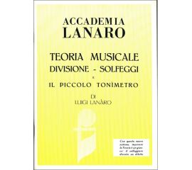 TEORIA MUSICALE DIVISIONE, SOLFEGGI E IL PICCOLO TONIMETRO - LANARO