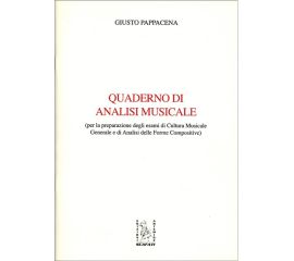 QUADERNO DI ANALISI MUSICALE - GIUSTO  PAPPACENA