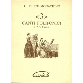3 CANTI POLIFONICI - MONACHINO