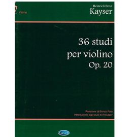 36 STUDI PER VIOLINO OPUS 20 - KAYSER