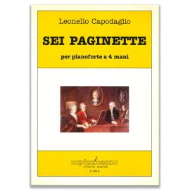 SEI PAGINETTE PER PIANOFORTE A 4 MANI