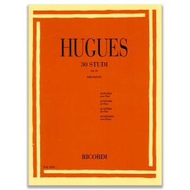 30 Studi Per Flauto Op.32 - Hugues