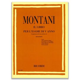 IL LIBRO PER L'ESAME DEL V ANNO - MONTANI