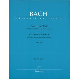 KONZERT IN A-MOLL FUR VIOLINE STREICHER UND BASSO CONTINUO BWV 1041 - BACH