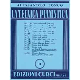 LA TECNICA PIANISTICA FASCICOLO II - ALESSANDRO LONGO