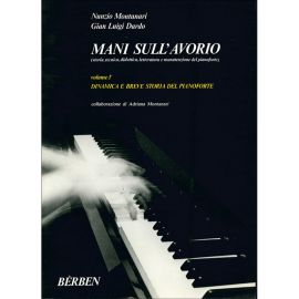MANI SULL' AVORIO VOLUME 1 - MONTANARI-DARDO