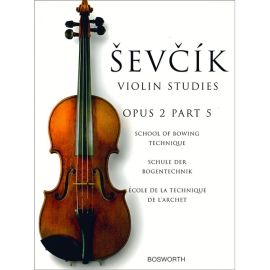 OPUS 2 PARTE V SCHOOL OF BOWING TECHNIQUE - SEVCIK