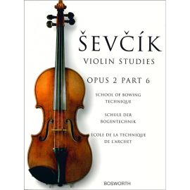 OPUS 2 PARTE VI SCHOOL OF BOWING TECHNIQUE - SEVICK