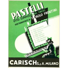 PASTELLI 8 COMPOSIZIONI FACILI NUMERO 4 VALZER - FRONTINI