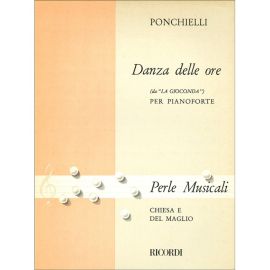 PERLE MUSICALI DANZA DELLE ORE PER PIANOFORTE - PONCHIELLI