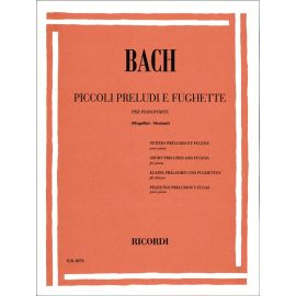 PICCOLI PRELUDI E FUGHETTE PER PIANOFORTE - BACH