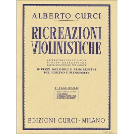 RICREAZIONI VIOLINISTICHE FASCICOLO I - CURCI