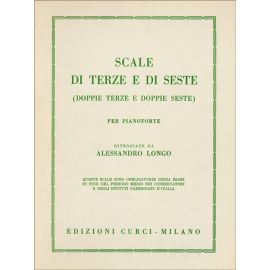 SCALE DI TERZE E DI SESTE PER PIANOFORTE - ALESSANDRO LONGO