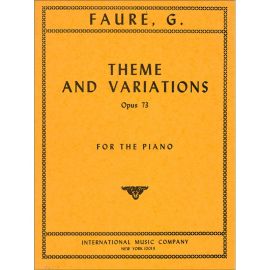 THEME AND VARIATIONS OP.73 - GABRIEL FAURE'