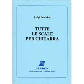 TUTTE LE SCALE X CHITARRA - LUIGI SCHININA'