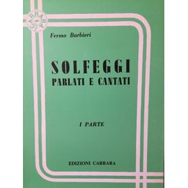 Barbieri-Solfeggi parlati e cantati I parte